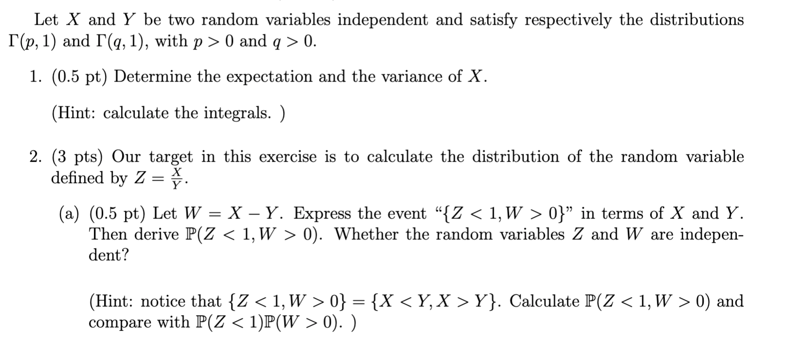 Solved Let X and Y be two random variables independent and | Chegg.com