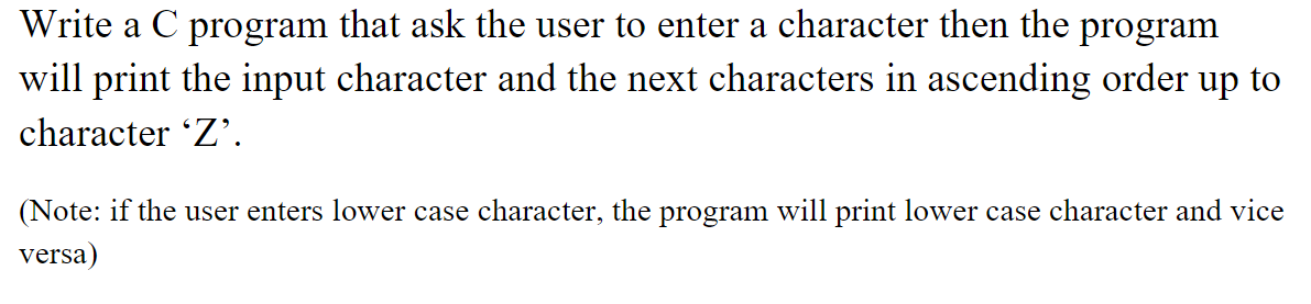 Solved Write a C program that ask the user to enter a | Chegg.com