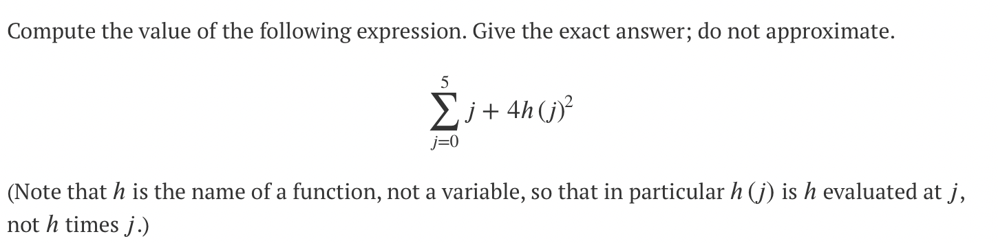 Solved Compute the value of the following expression. Give | Chegg.com