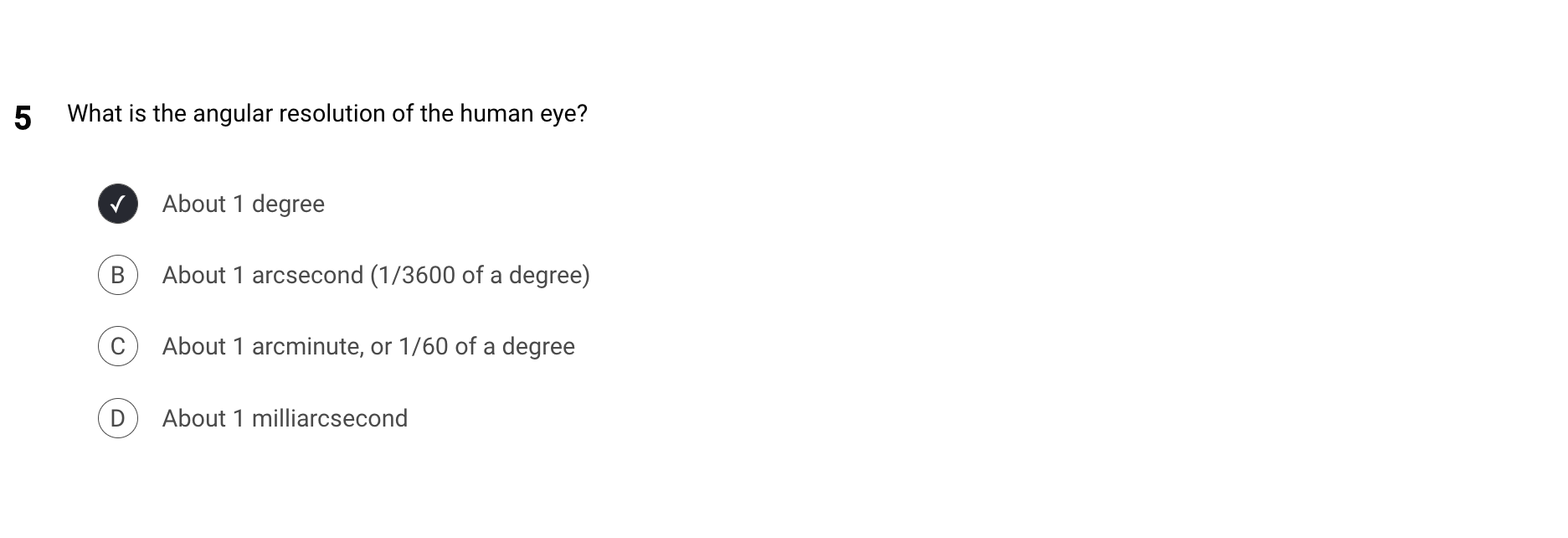 Solved 5 What is the angular resolution of the human eye?