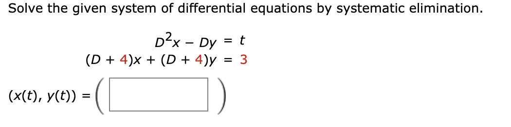 Solved Solve the given system of differential equations by | Chegg.com
