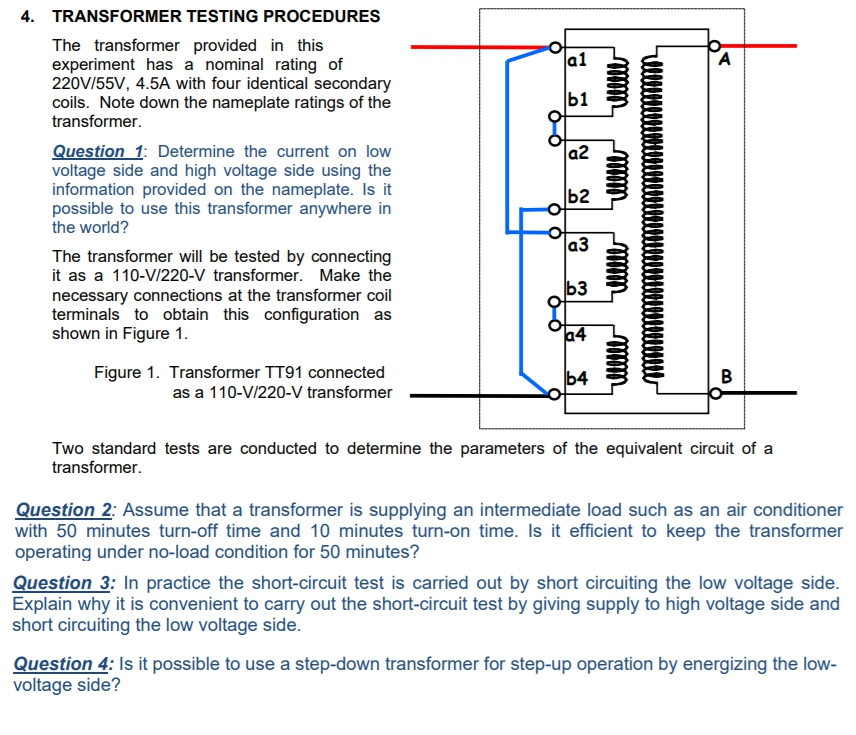 Solved 4. TRANSFORMER TESTING PROCEDURES The transformer