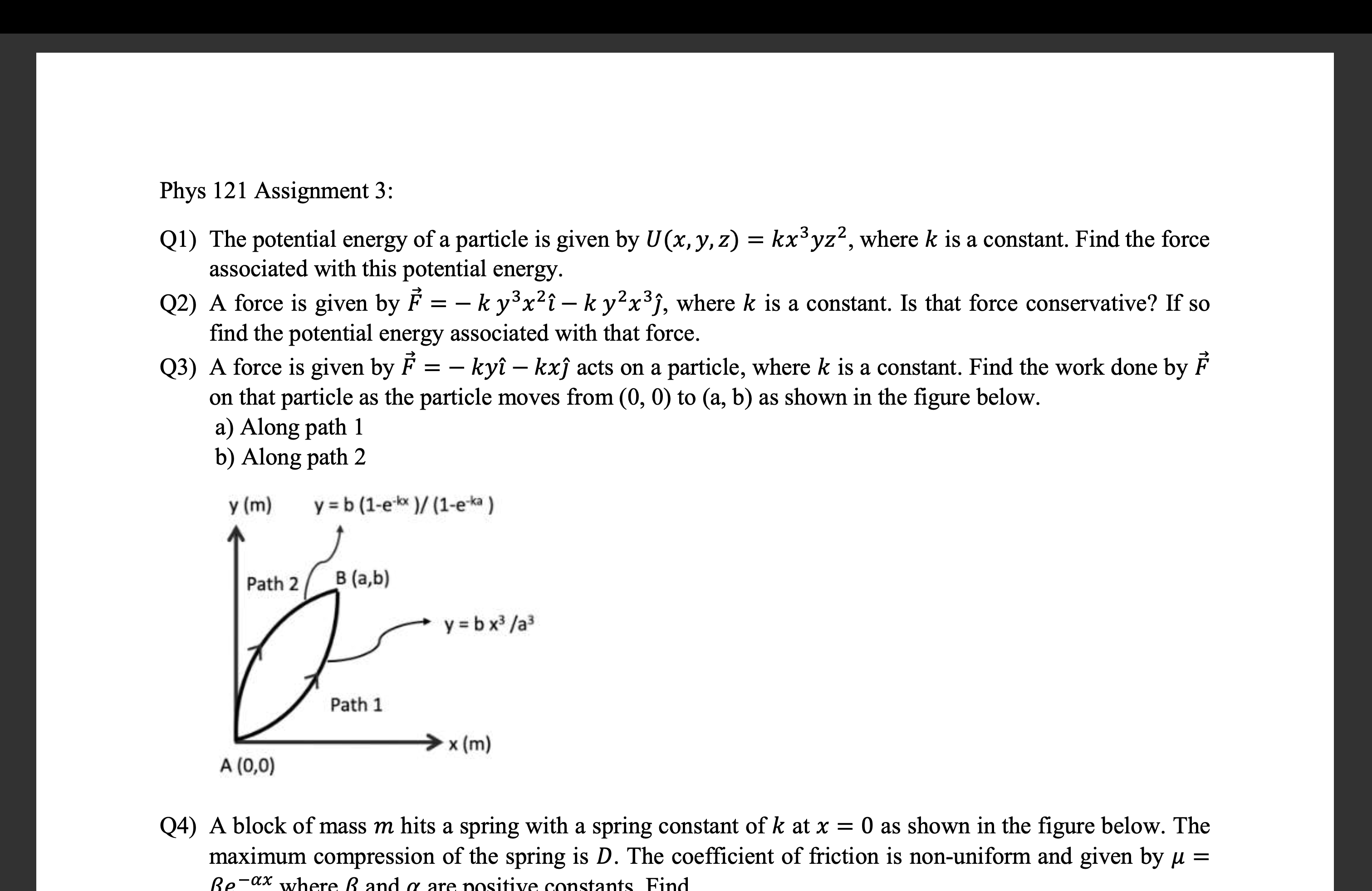 Solved Phys 121 Assignment 3: Q1) The Potential Energy Of A | Chegg.com