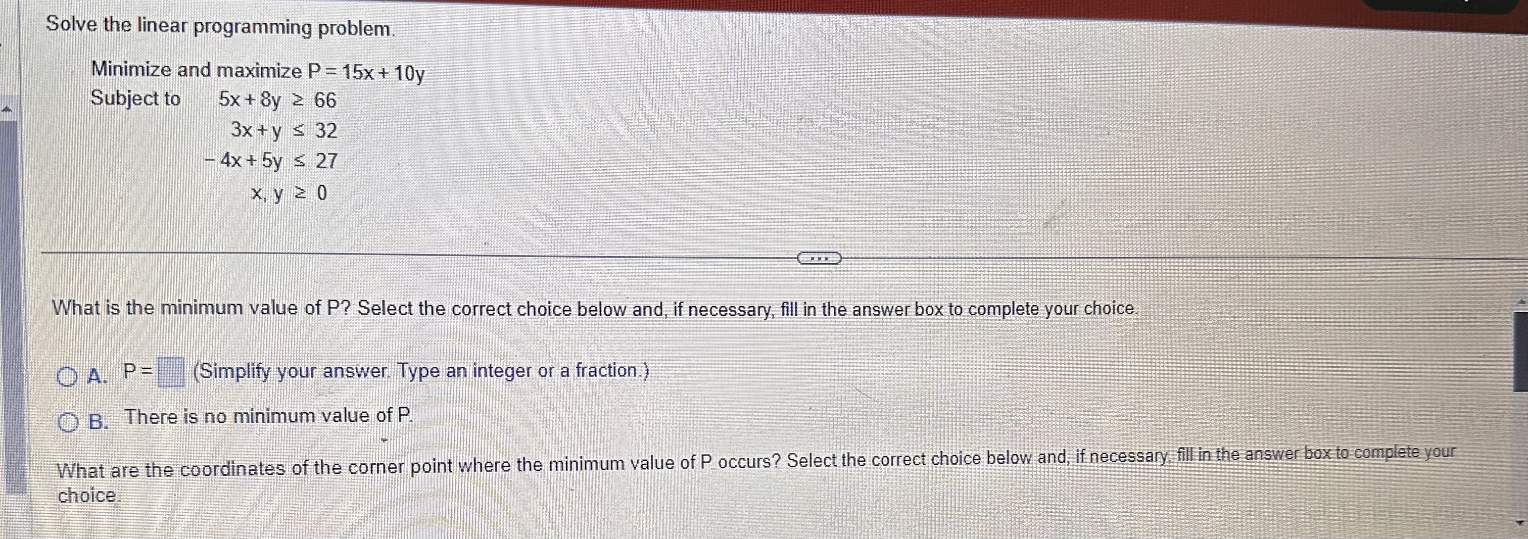 Solved Solve the linear programming problem. Minimize and | Chegg.com