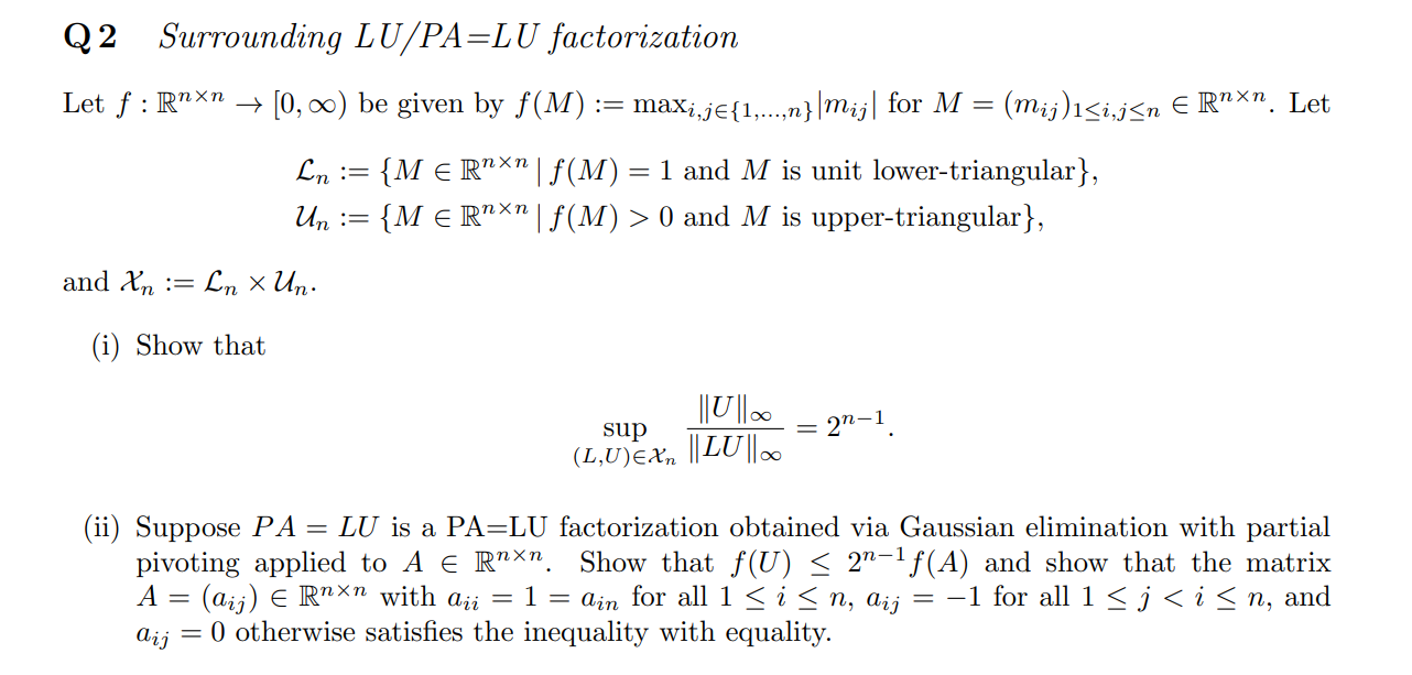 Solved Q2 Surrounding LU/PA=LU factorization Let