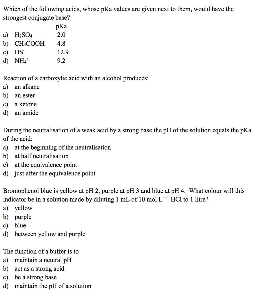 Solved Which Of The Following Acids, Whose PKa Values Are | Chegg.com