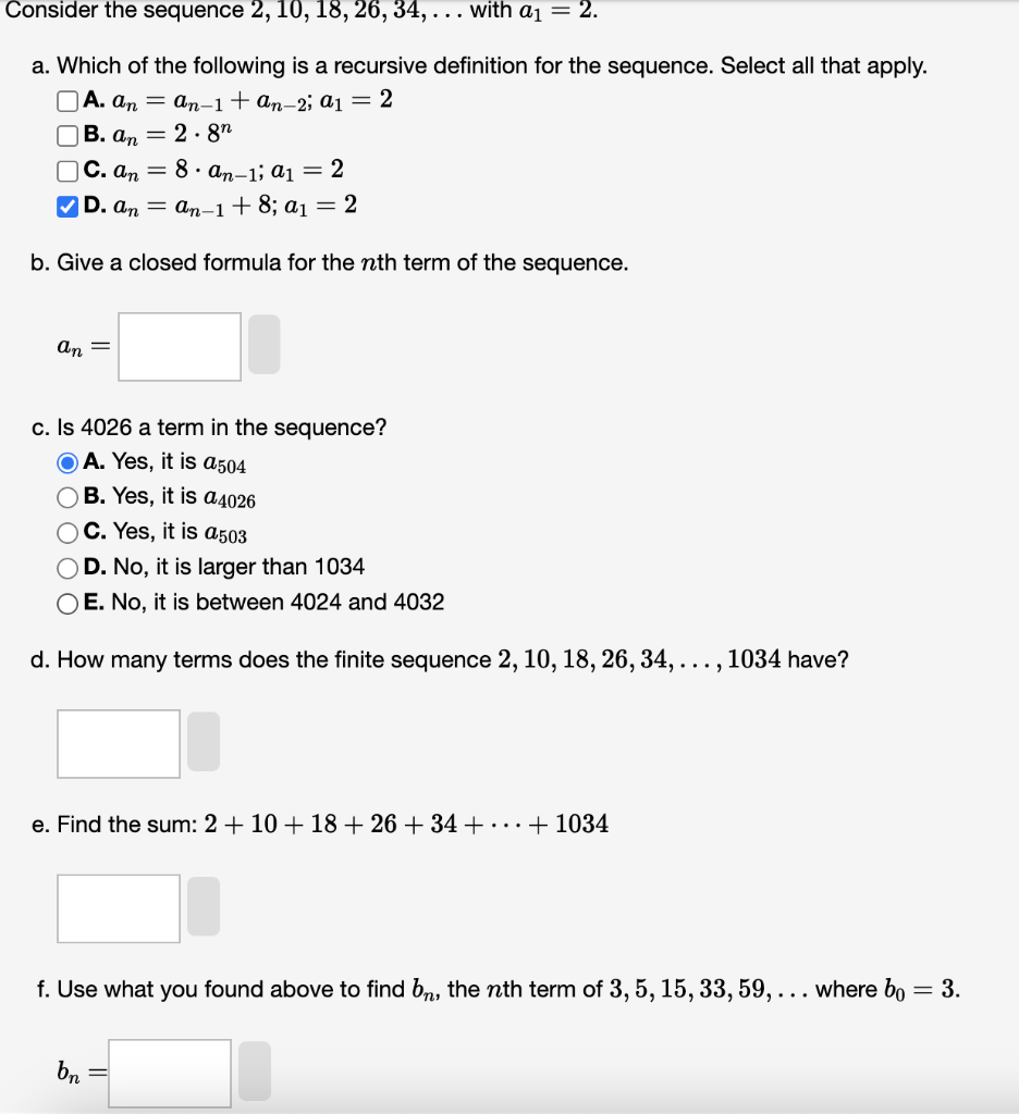Solved Consider the sequence 2,10,18,26,34,… with a1=2. a. | Chegg.com