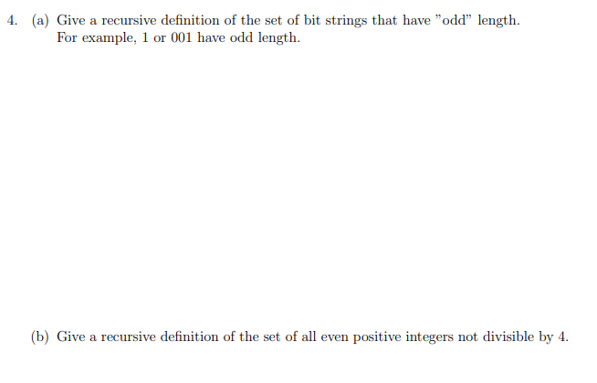 Solved 4. (a) Give A Recursive Definition Of The Set Of Bit | Chegg.com