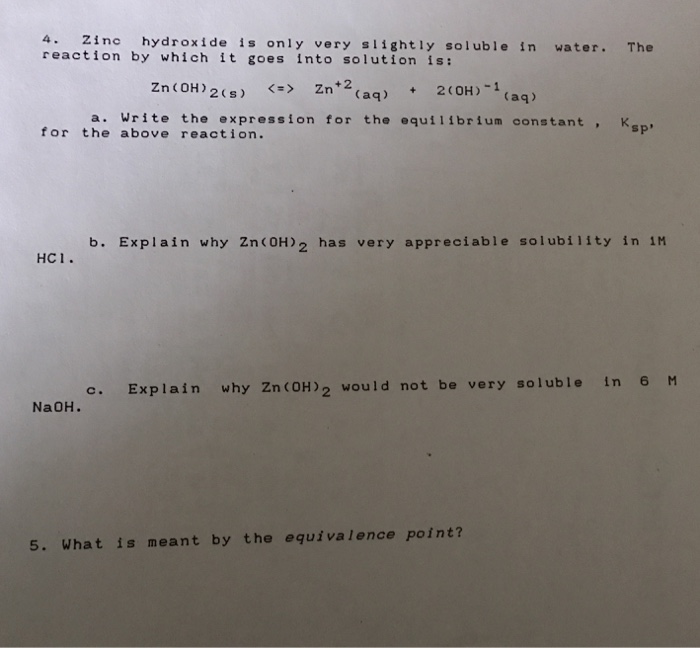 Solved Zinc hydroxide is only very s lightly soluble in