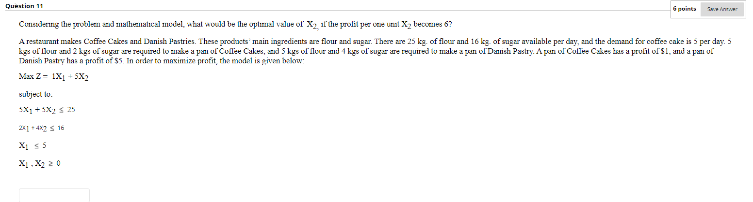 Solved Question 11 6 points Save Answer Considering the | Chegg.com