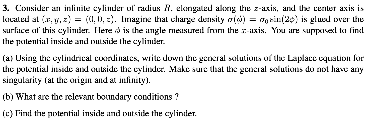 Solved 3 Consider An Infinite Cylinder Of Radius R 5513