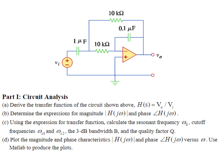 Solved 10 K Ww 0 1 Mf 1f 10 K O Vo Part I Circuit Analys Chegg Com