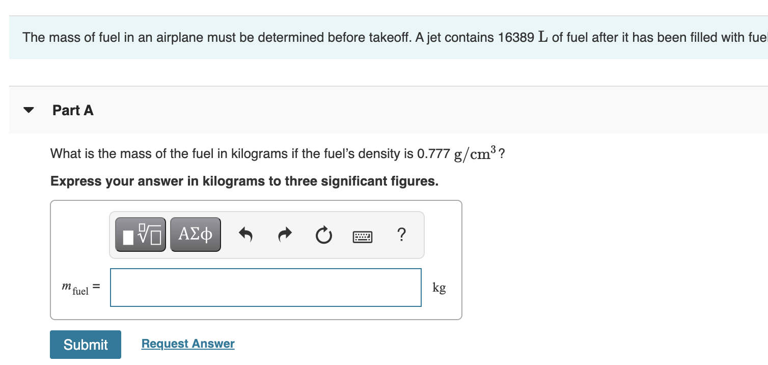 Solved The mass of fuel in an airplane must be determined