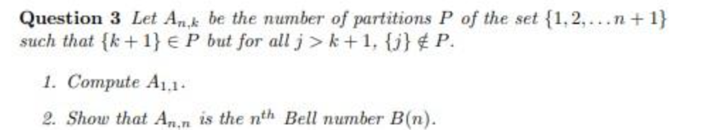 Solved Question 3 Let And be the number of partitions P of | Chegg.com
