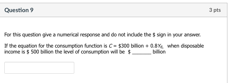 Solved If The Equation For The Consumption Function Is C = | Chegg.com