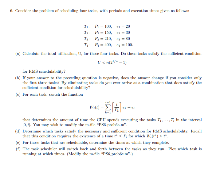 Solved 6. Consider the problem of scheduling four tasks, | Chegg.com
