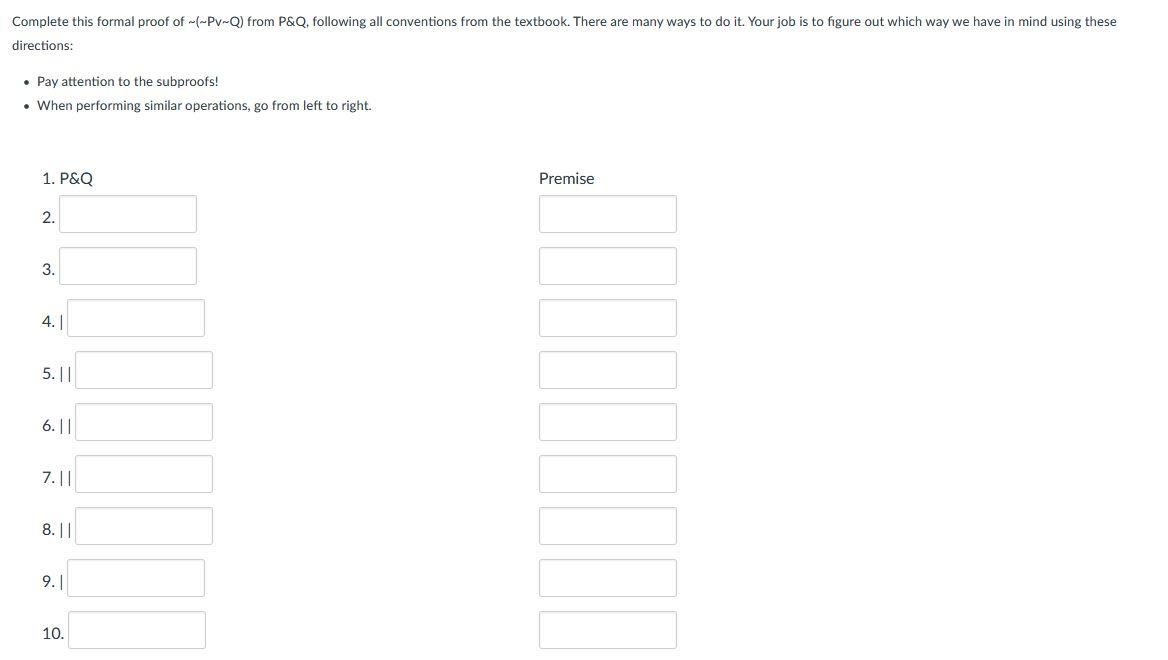 Solved Complete this formal proof of --PV-Q) from P&Q, | Chegg.com