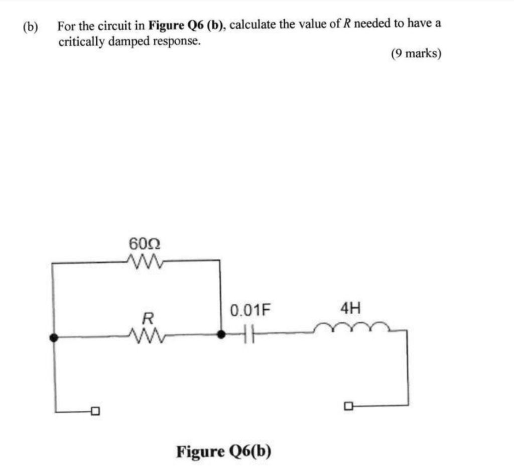 Solved B) For The Circuit In Figure Q6 (b), Calculate The | Chegg.com