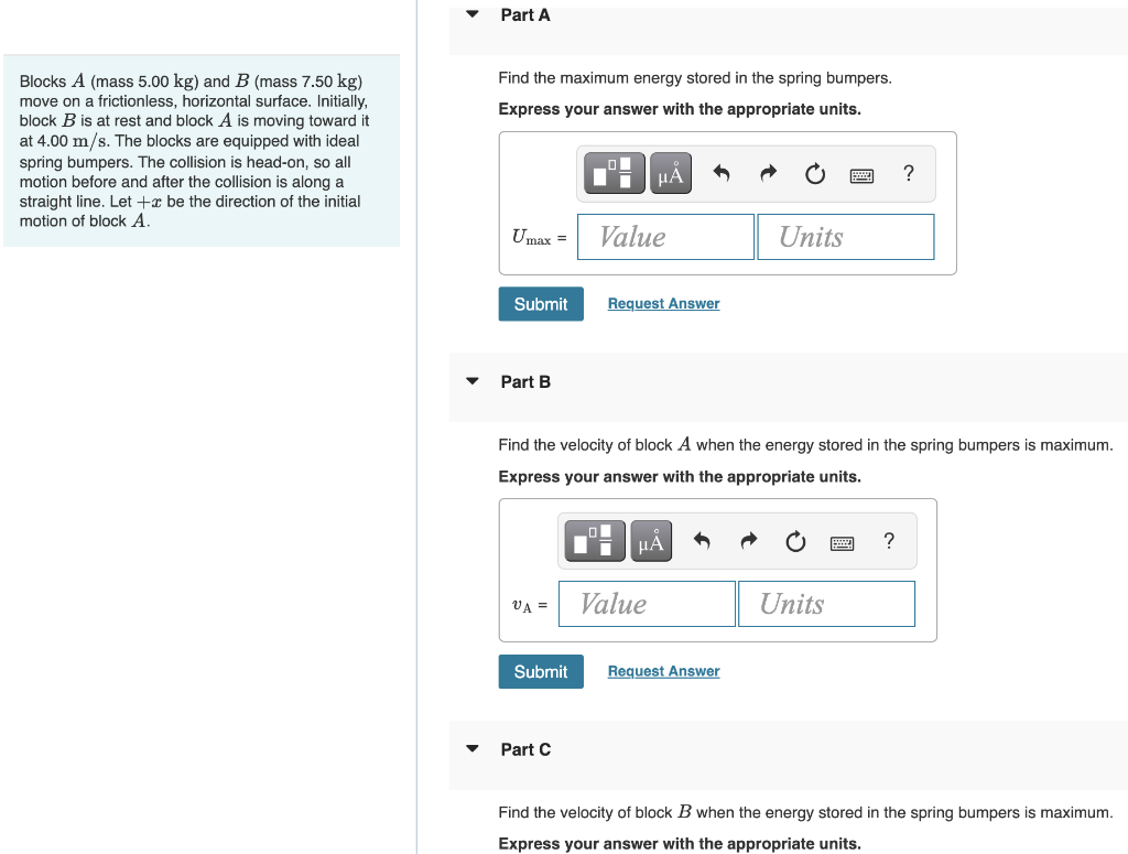 Solved → Part B Find The Velocity Of Block A When The Energy | Chegg.com