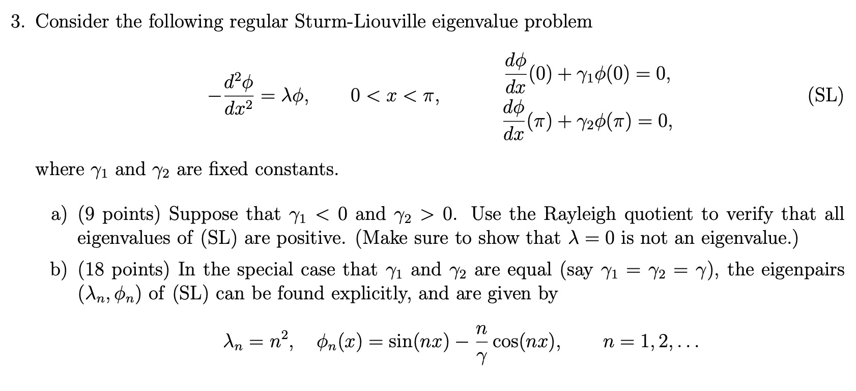 Solved 3. Consider the following regular Sturm-Liouville | Chegg.com