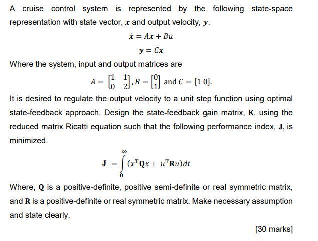 Solved A cruise control system is represented by the | Chegg.com