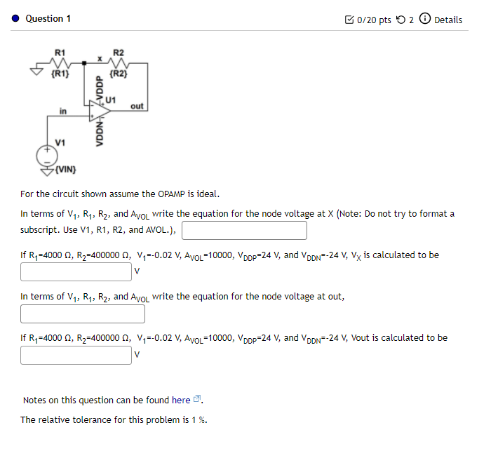 Solved For the circuit shown assume the OPAMP is ideal. In | Chegg.com
