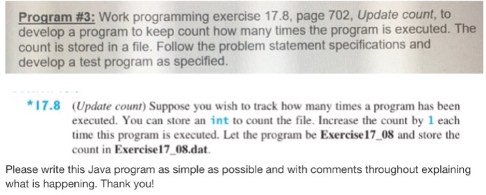 Solved Program #3: Work programming exercise 17.8, page 702, | Chegg.com