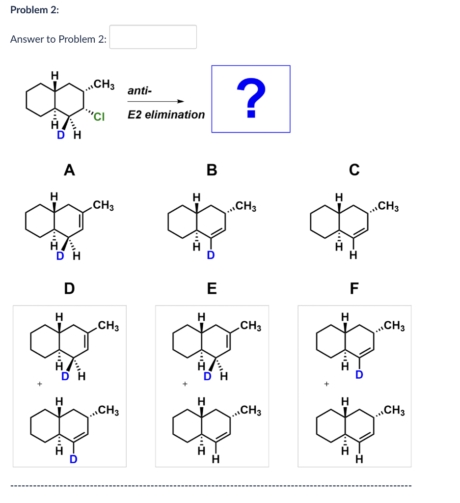 Solved Please predict the of each E2 elimination(01)