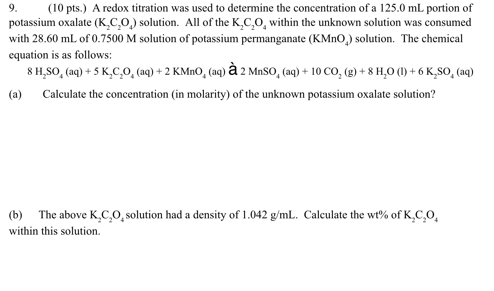 Solved 9. (10 pts.) A redox titration was used to determine | Chegg.com