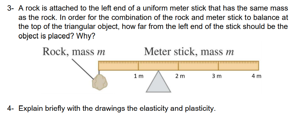 Solved 3- A rock is attached to the left end of a uniform | Chegg.com