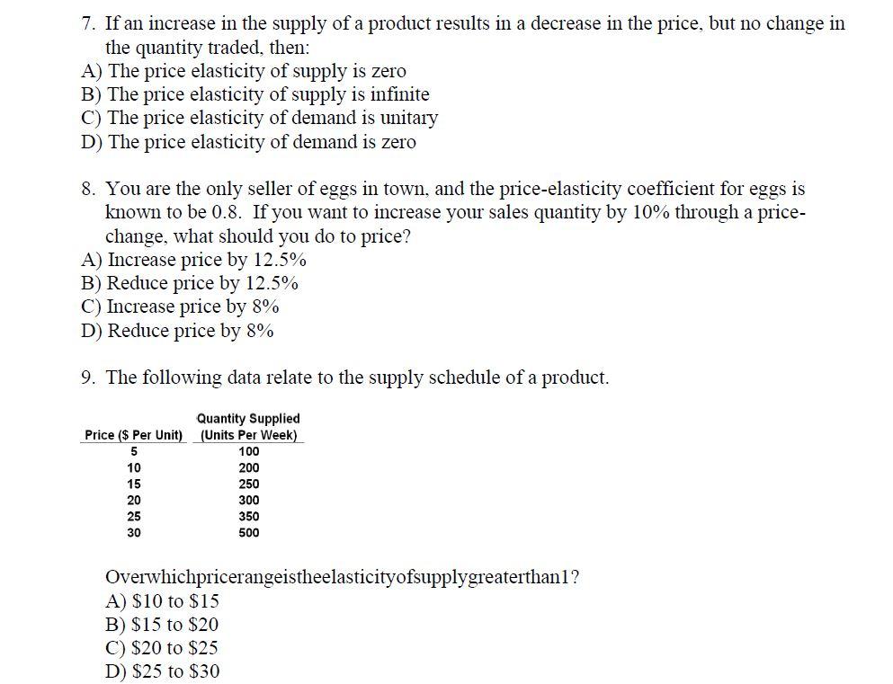 Solved 7. If an increase in the supply of a product results | Chegg.com