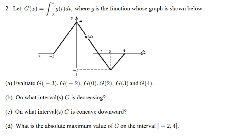 Solved 2 Let G X G E Dt Where Gis The Function Whos Chegg Com