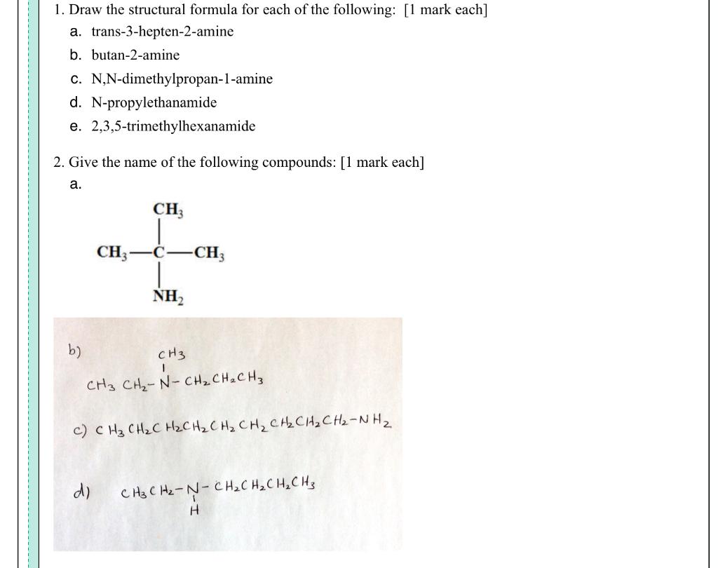 Solved 1. Draw the structural formula for each of the Chegg