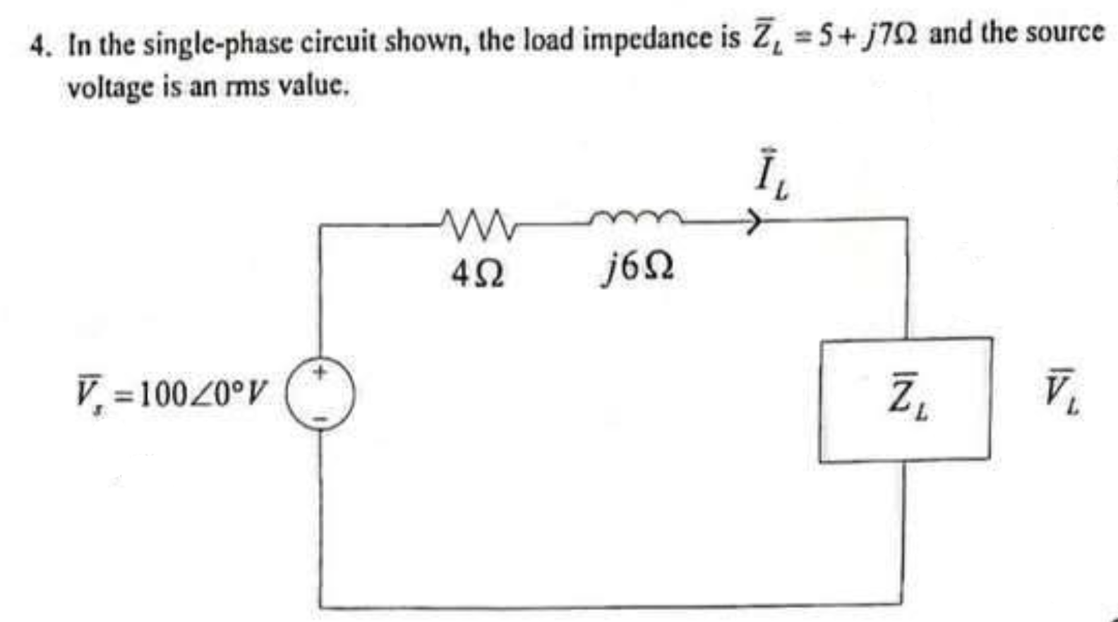 Solved 4. In the singlephase circuit shown, the load