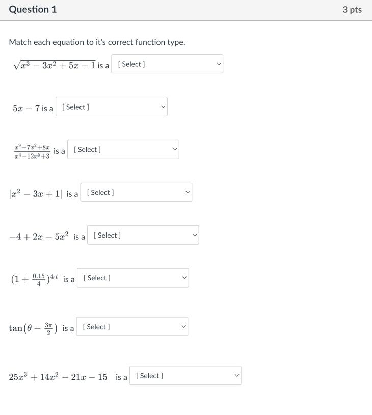 Solved Question 1 3 pts Match each equation to it's correct | Chegg.com