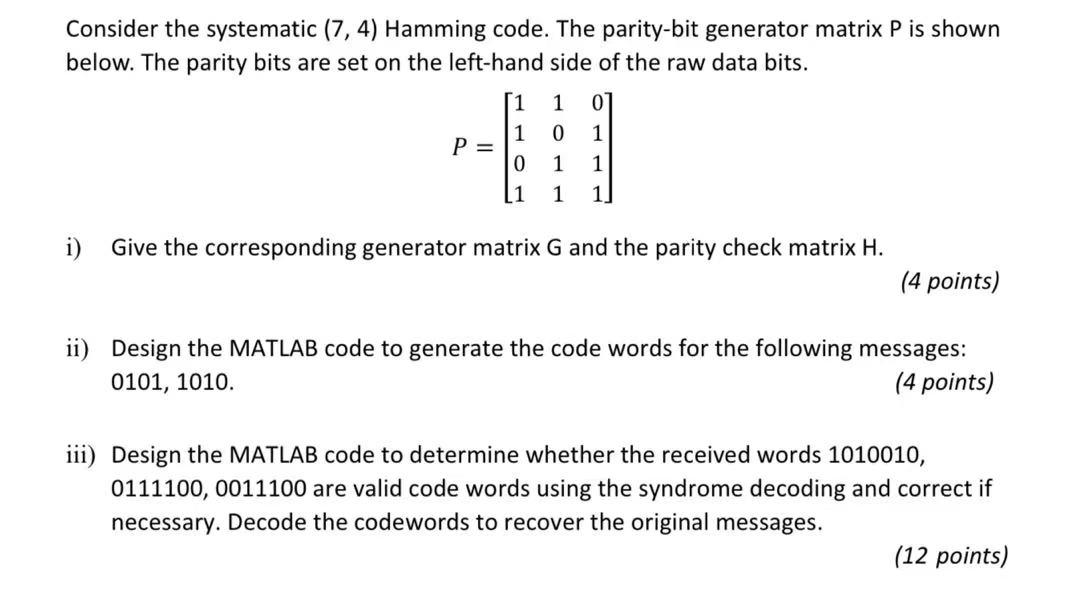 Consider The Systematic 74 Hamming Code The 1299