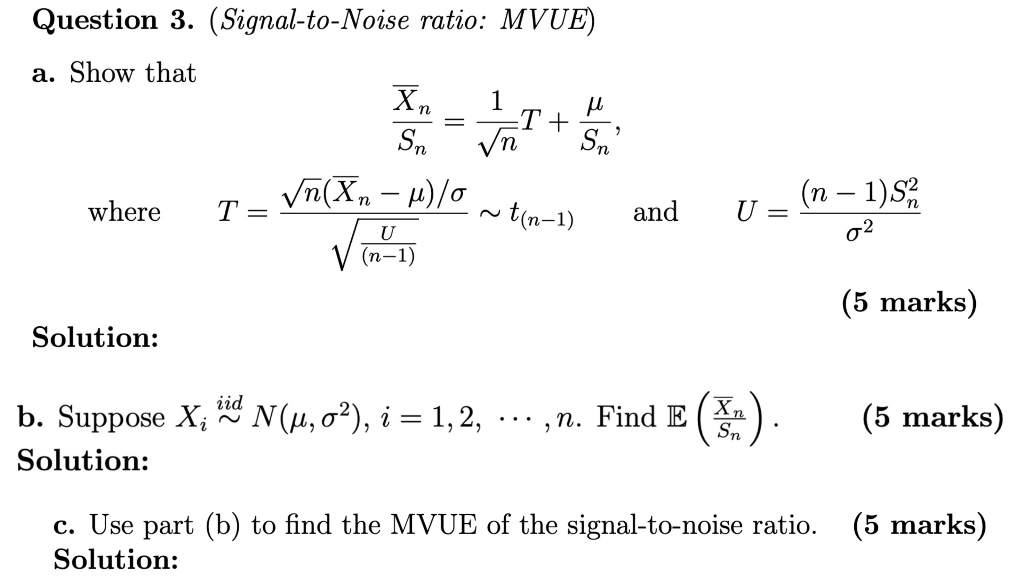 Solved Statistics Part B Suppose Xi Iid N µ S2 I Chegg Com