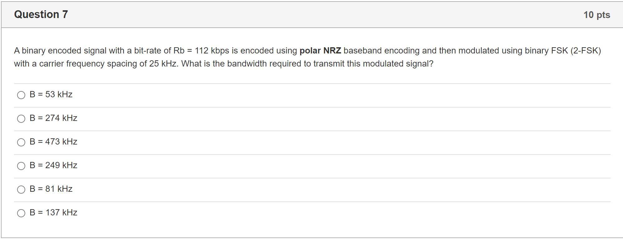 Solved Question 7 10 Pts A Binary Encoded Signal With A | Chegg.com