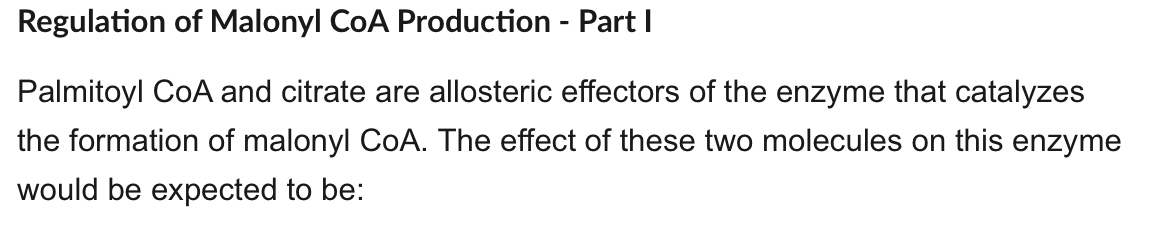 Solved Palmitoyl CoA and citrate are allosteric effectors of | Chegg.com