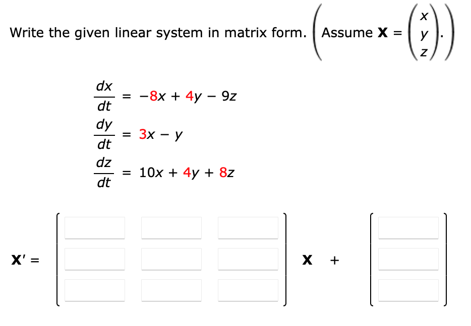 Solved Write the given linear system in matrix form. ( | Chegg.com