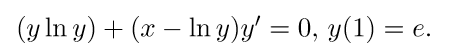 Solved (ylny)+(x−lny)y′=0,y(1)=e | Chegg.com