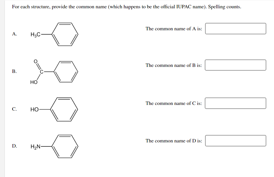 Solved For each structure, provide the common name (which | Chegg.com