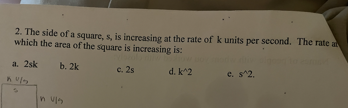 Solved 2. The side of a square, s, is increasing at the rate | Chegg.com