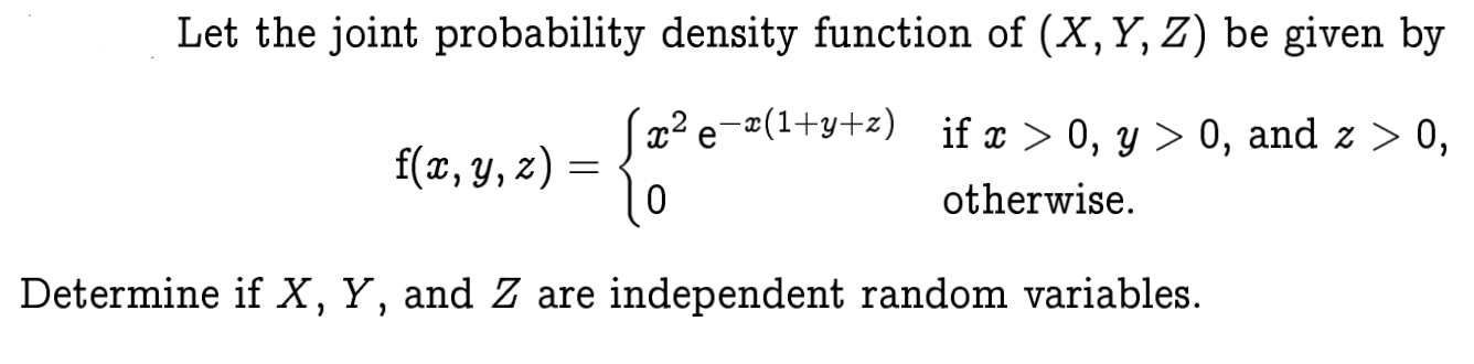 Solved Let the joint probability density function of (X,Y,Z) | Chegg.com