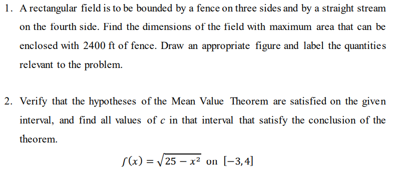 Solved 1. A rectangular field is to be bounded by a fence on | Chegg.com