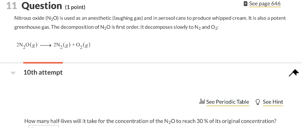 Solved 11 Question (1 point) e See page 646 Nitrous oxide | Chegg.com