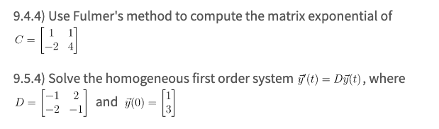 Solved 9.4.4) Use Fulmer's method to compute the matrix | Chegg.com