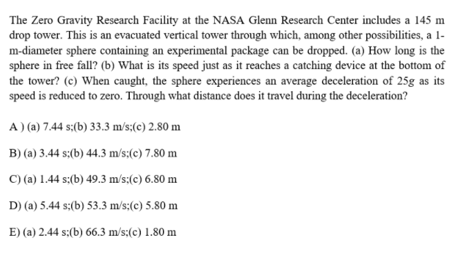 Solved The Zero Gravity Research Facility at the NASA Glenn | Chegg.com