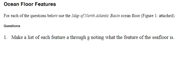 Solved Ocean Floor Features For each of the questions below | Chegg.com