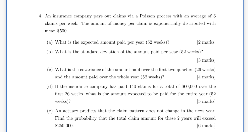 4. An insurance company pays out claims via a Poisson | Chegg.com